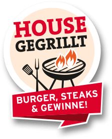 House gegrillt - Burger, Steaks & Gewinne!
