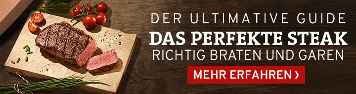 Das perfekte Steak: Richtig braten und garen